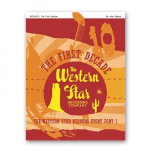 Alan Wilson - The Western Star Story Book