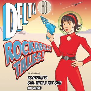 Delta 88 - Rockabilly Tales