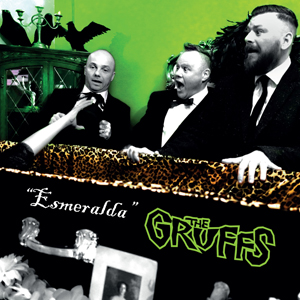 The Gruffs - Esmeralda