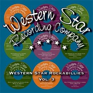 Various Artists  - Western Star Rockabillies Vol. 3