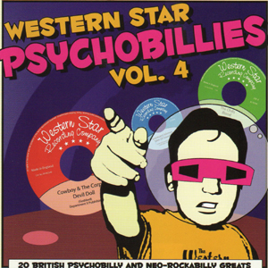 Various Artists  - Western Star Psychobillies Vol. 4