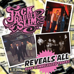 Jack Rabbit Slim - Reveals All