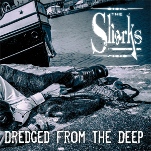 The Sharks - Dredged From The Deep