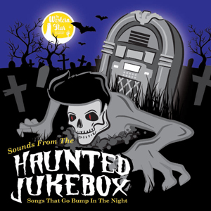 Various Artists  - Sounds From The Haunted Jukebox