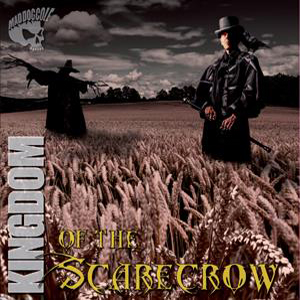 Mad Dog Cole - Kingdom Of The Scarecrow